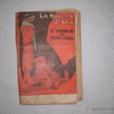 Libros antiguos: LA NOVEL.LA D´ARA L´OMBRA DE MARIA CLARA DE E. LLUELLES 1924