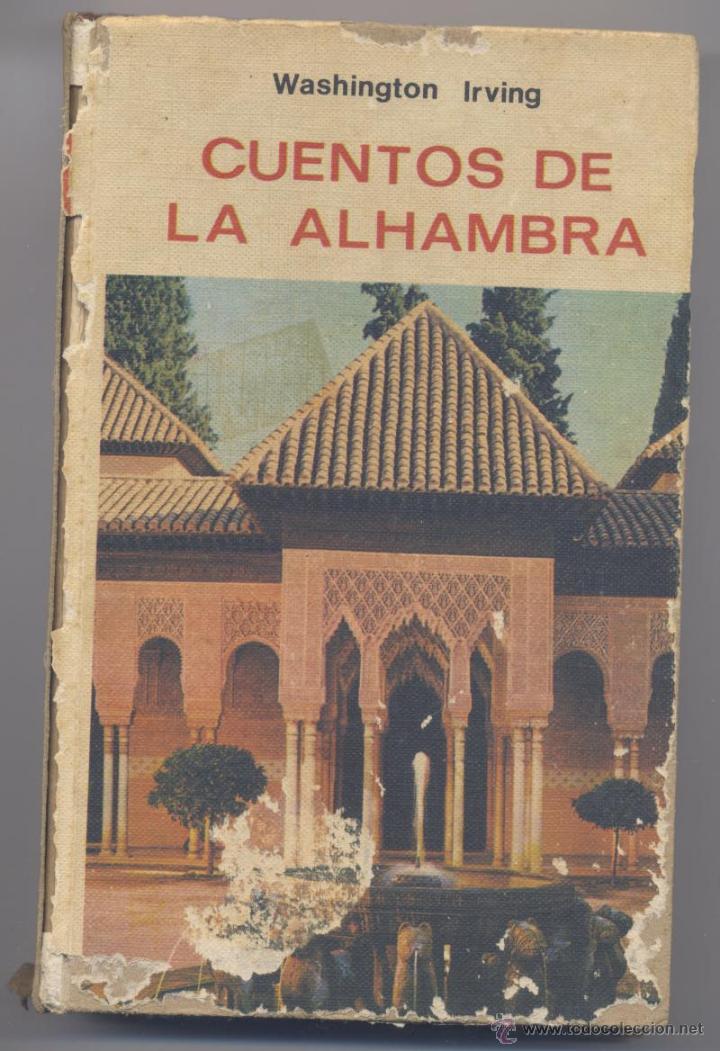 Libros antiguos: CUENTOS DE LA ALHAMBRA- WASHINGTON IRVING - Foto 1