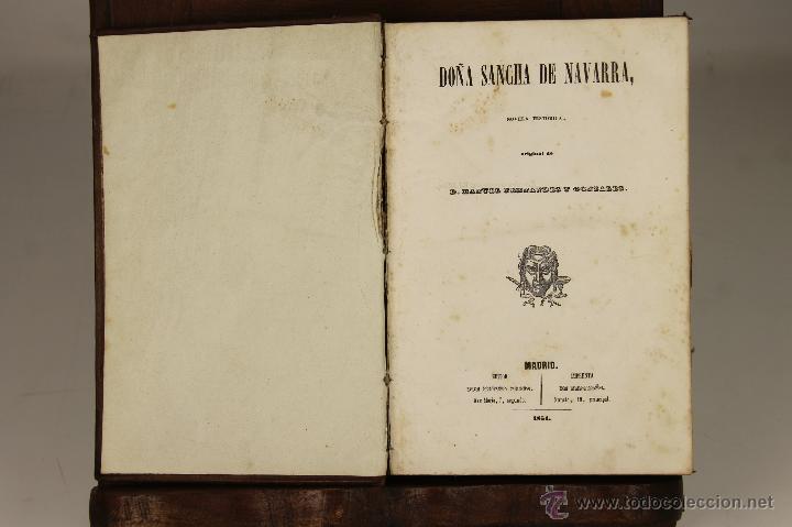 Libros antiguos: 6980 - DO&Ntilde;A SANCHA DE NAVARRA. MANUEL FERNANDEZ Y GONZALEZ. EDI. MIGUEL PRATS. 1854.