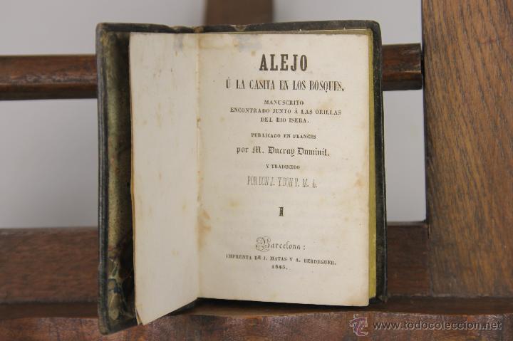 Old books: LP-174 - ALEJO &Uacute; LA CASITA EN LOS BOSQUES,2 VOL. 4 TOMOS(VER DESCRIP). IMP. J. MATAS. 1845.