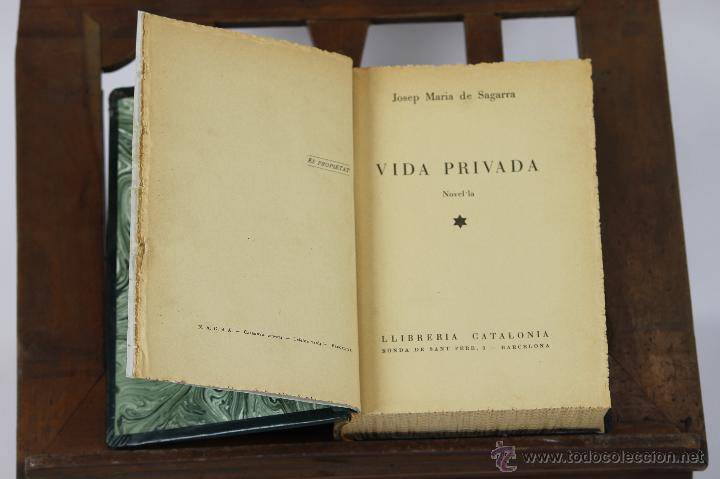 Antiquarische B&uuml;cher: 6185 - VIDA PRIVADA. JOSEP MARIA DE SAGARRA. LI. CATALONIA. S/F.