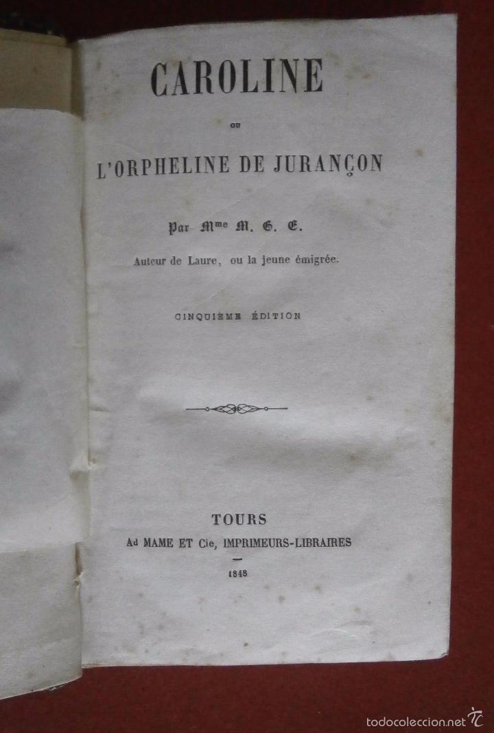 Libros antiguos: Caroline ou lorpheline de Jura&ccedil;on. M. E.E - Foto 1
