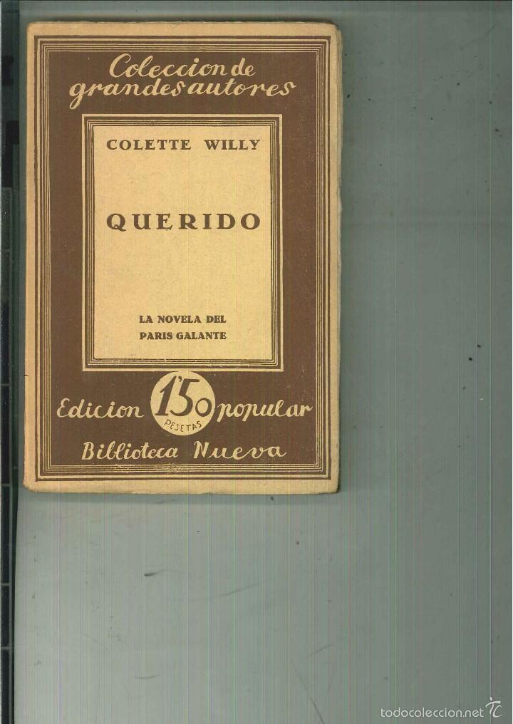 Libros antiguos: QUERIDO. Colette Willy - Foto 1