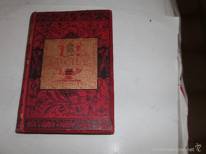 Libros antiguos: OWEN MEREDITH - LUCILE - - Foto 1
