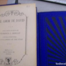 Libros antiguos: EL AMOR DE DAVID. FLORENCIA L. BARCLAY. 1928. Lote 67459565
