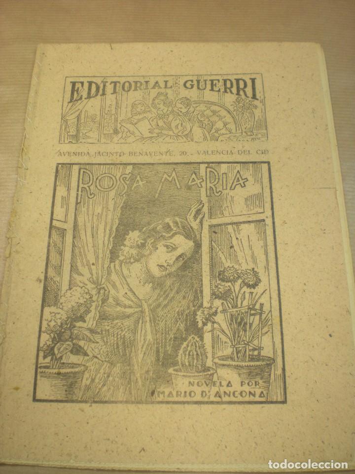 Libros antiguos: Rosa María, Novela de Mario D´ancona, Editorial Guerri, folletín de los años 30, cuadernos 143-44
