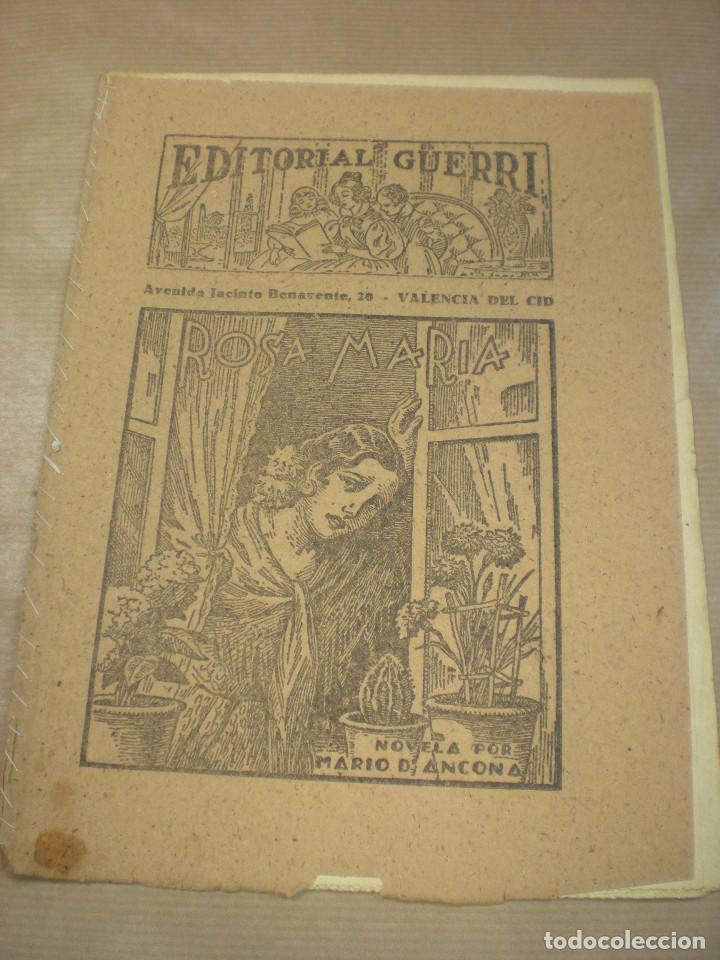 Libros antiguos: Rosa María, Novela de Mario D´ancona, Editorial Guerri, folletín de los años 30, cuadernos 153-54