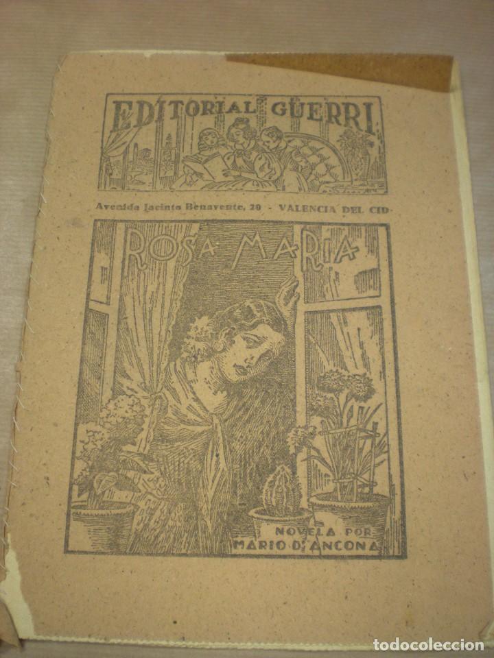 Libros antiguos: Rosa María, Novela de Mario D´ancona, Editorial Guerri, folletín de los años 30, cuadernos 157-58
