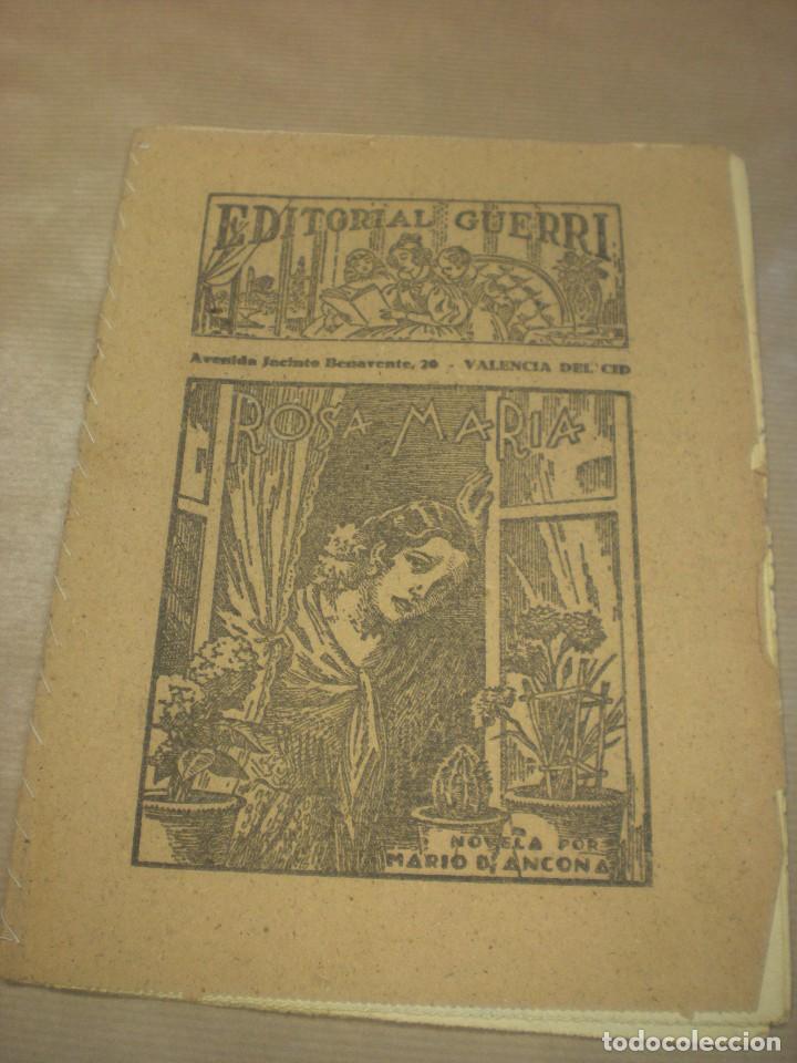 Libros antiguos: Rosa María, Novela de Mario D´ancona, Editorial Guerri, folletín de los años 30, cuaderno 173-74