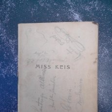 Libros antiguos: FELIPE TRIGO. MISS KEIS. NOVELA. ILUSTRACIONES DE BARTOLOZZI. MADRID, 1916.