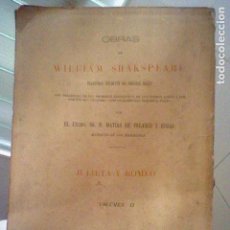 Libros antiguos: ROMEO JULIETA WILLIAM SHAKESPEARE VOL II MARQUES DOS HERMANAS 1872 ESPAÑOL
