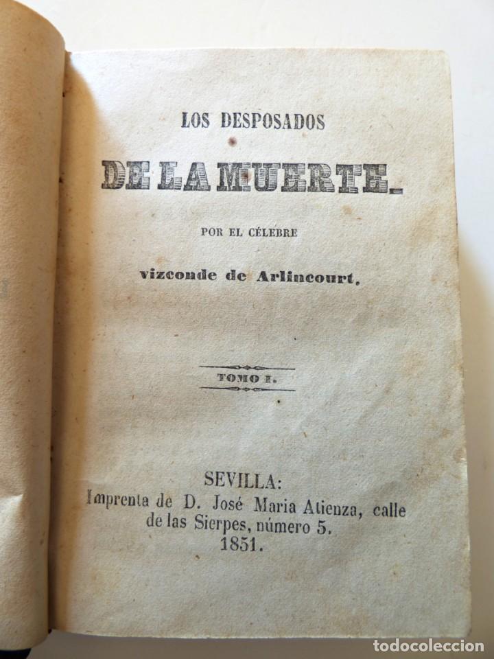 Libros antiguos: LOS DESPOSADOS DE LA MUERTE. ASEDIO Y SAQUEO DE TARRAGONA POR LOS FRANCESES EN 1811. SEVILLA 1851