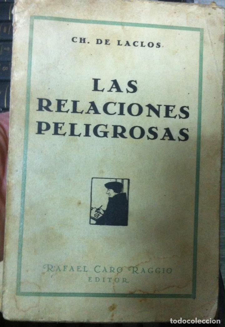 Libros antiguos: Choderlos de Laclos. Las relaciones peligrosas. 1929 - Foto 1