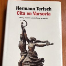 Libros antiguos: CITA EN VARSOVIA - AUTOR: HERMANN TERTSCH . TAPA DURA BUEN ESTADO. Lote 148030262