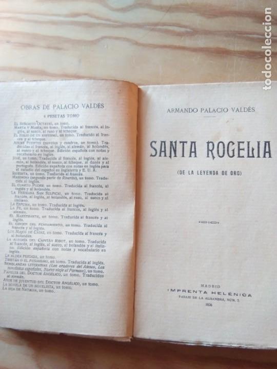 Libros antiguos: Novela 1926: SANTA ROGELIA, de Armando Palacio Valdés - Foto 2 - 200177512