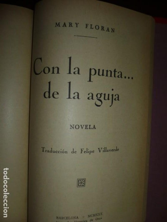 Libros antiguos: 21 NOVELAS / 1 VOLUMEN DE MARY FLORAN -TRADUCCION DE FELIPE VILLAVERDE 1930 BARCELONA - Foto 7 - 204486098