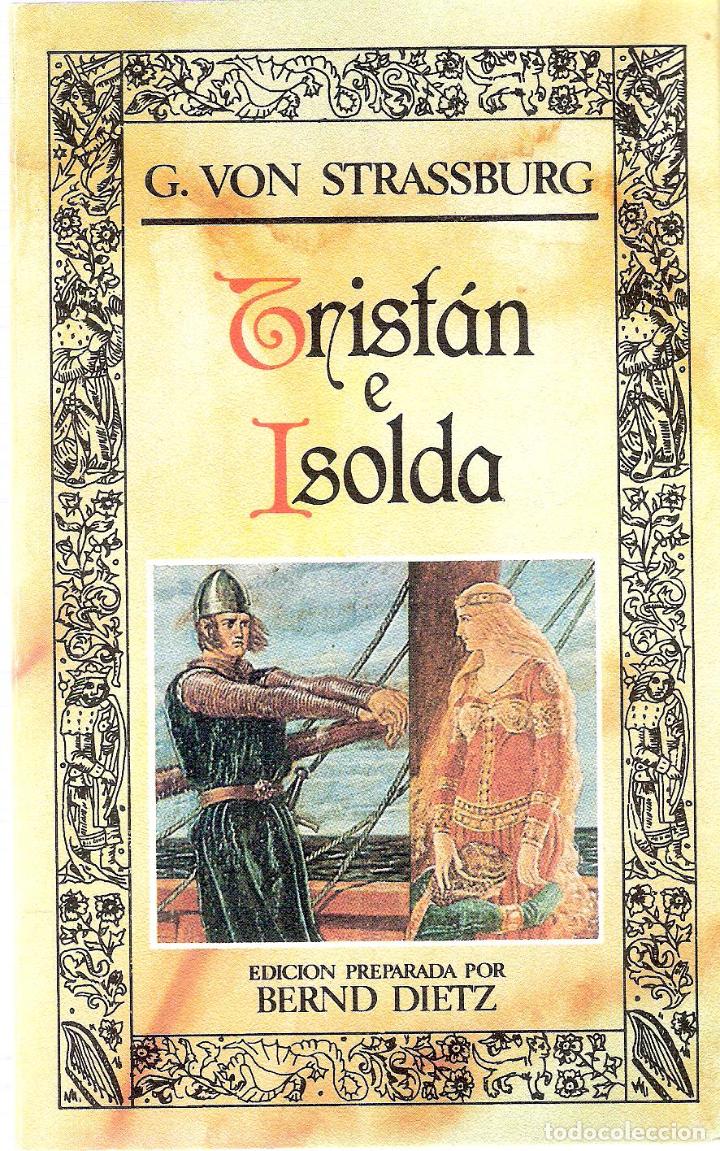 tristan e isolda - g.von strassburg - Comprar Libros antiguos de novela