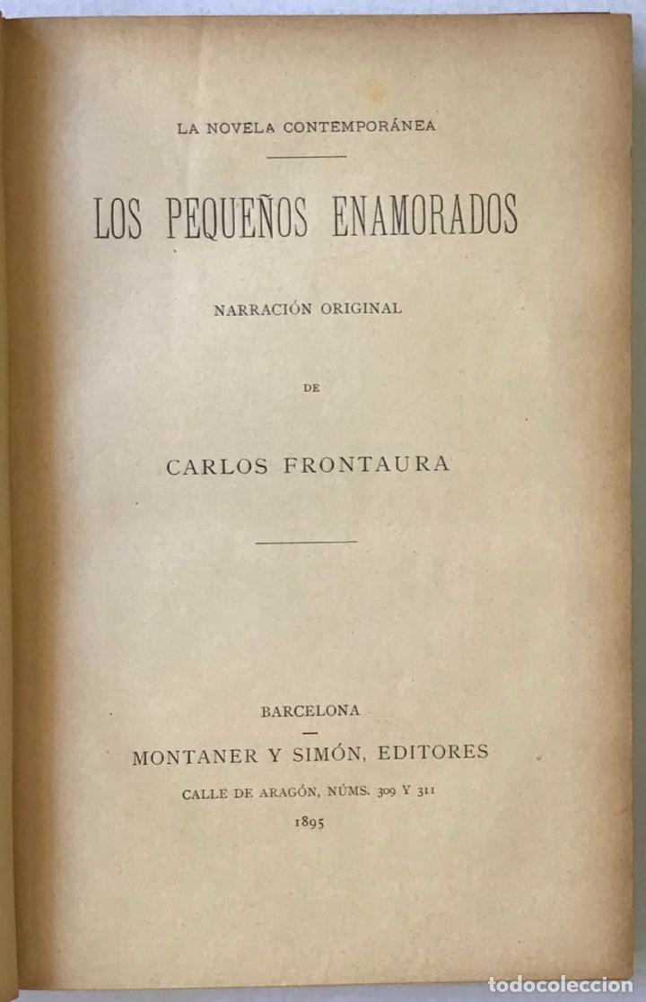 Libros antiguos: LOS PEQUEÑOS ENAMORADOS. - FRONTAURA, Carlos. - Foto 1 - 123190532