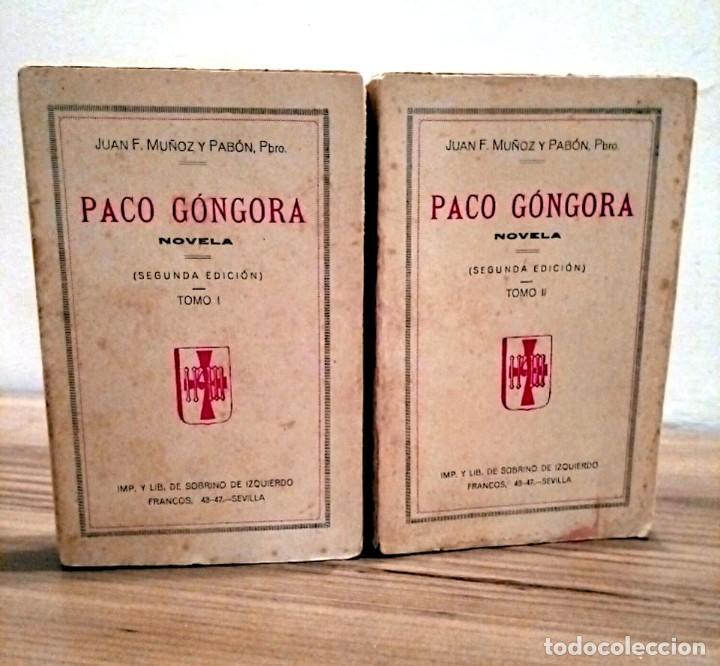 Paco Gongora Novela Tomo I Tomo Ii Munoz Y Comprar Libros Antiguos De Novela Romantica En Todocoleccion