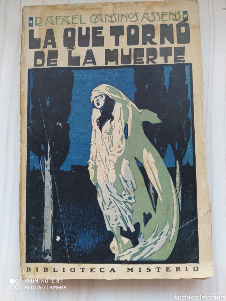 Antiquarische B&uuml;cher: PRIMERA EDICI&Oacute;N - LA QUE TORN&Oacute; DE LA MUERTE - RAFAEL CANSINOS ASSENS