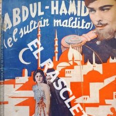 Libros antiguos: NOVELA - ABDUL - HAMID - EL SULTAN MALDITO - AÑO 1935 -