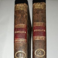 Libros antiguos: ADRIANA Ó HISTORIA DE LA MARQUESA DE BRIANVILLE. MADRID, REPULLÉS, 1807. GRABADOS. RARA NOVELA