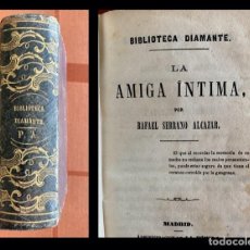 Libros antiguos: 3 NOVELAS EN UN VOLUMEN: LA AMIGA ÍNTIMA, UN MUERTO QUE VIVE, DICHA Y LÁGRIMAS - 1867