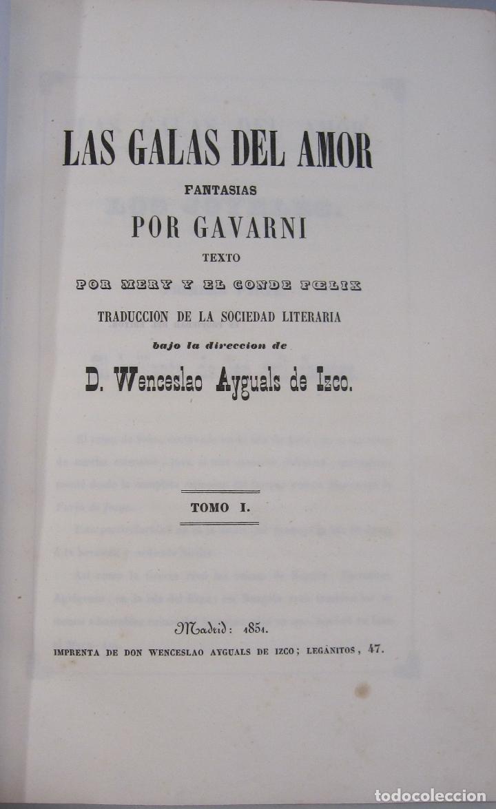Libros antiguos: LAS GALAS DEL AMOR. FANTASIAS POR GAVARNI. MADRID, 1851. ENCUADERNACIÓN BRUGALLA (1947) - Foto 2 - 265338459