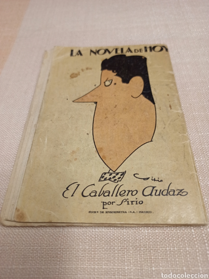 Libros antiguos: Muy a tigua novela.Amor condicionado.” Por el caballero audaz.Año 1924 - Foto 4 - 303683503
