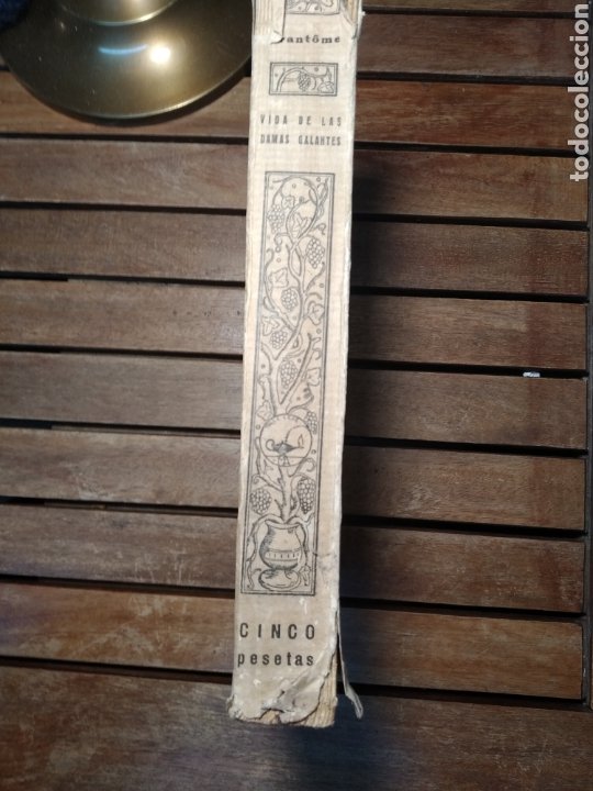 Libros antiguos: Brantome.- Vida de las damas Galantes. Madrid, M. Aguilar., S. f. (C. 1930). - Foto 5 - 303715933