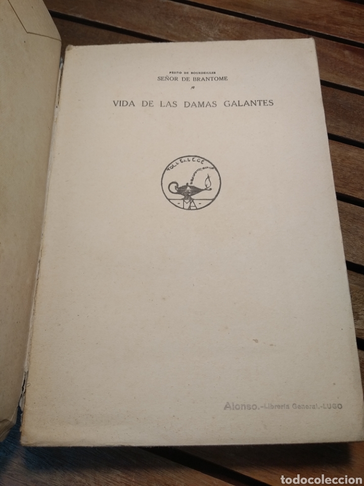 Libros antiguos: Brantome.- Vida de las damas Galantes. Madrid, M. Aguilar., S. f. (C. 1930). - Foto 3 - 303715933