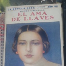 Libros antiguos: EL AMA DE LLAVES. HENRI GREVILLE. JUVENTUD 1930 LA NOVELA ROSA. 150 IN 4º RUSTICA ILUSTRADA 128 PP.. Lote 366264236