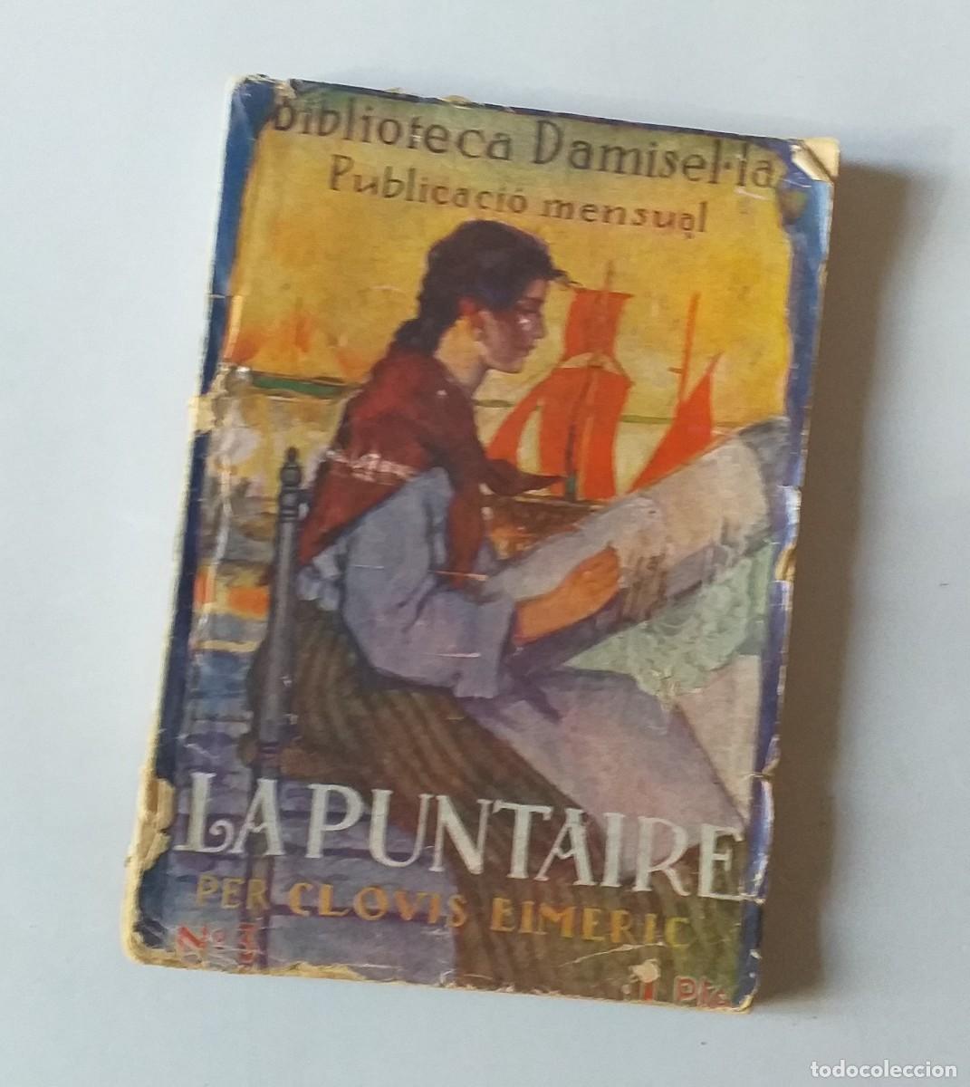 Libros antiguos: LA PUNTAIRE CLOVIS EIMERIC BIBLIOTECA DAMISEL&middot;LA N&ordm; 3 7a EDICIO - Foto 1