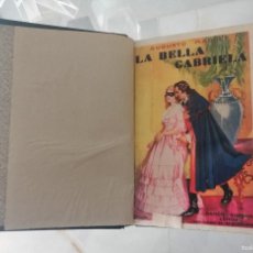 Libros antiguos: LA BELLA GABRIELA - AUGUSTO MAQUET - 1932. Lote 380951954