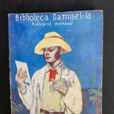 Libros antiguos: CLOVIS EIMERIC : L'ENYORAMENT - BIBLIOTECA DAMISEL.LA, C. 1930.. Lote 401545124