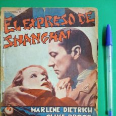 Libros antiguos: ANTIGUO LIBRO EL EXPRESO DE SHANGHAI. MARLENE DIETRICH. BARCELONA.