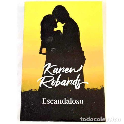 Libri antichi: Escandaloso - Karen Robards - Penguin