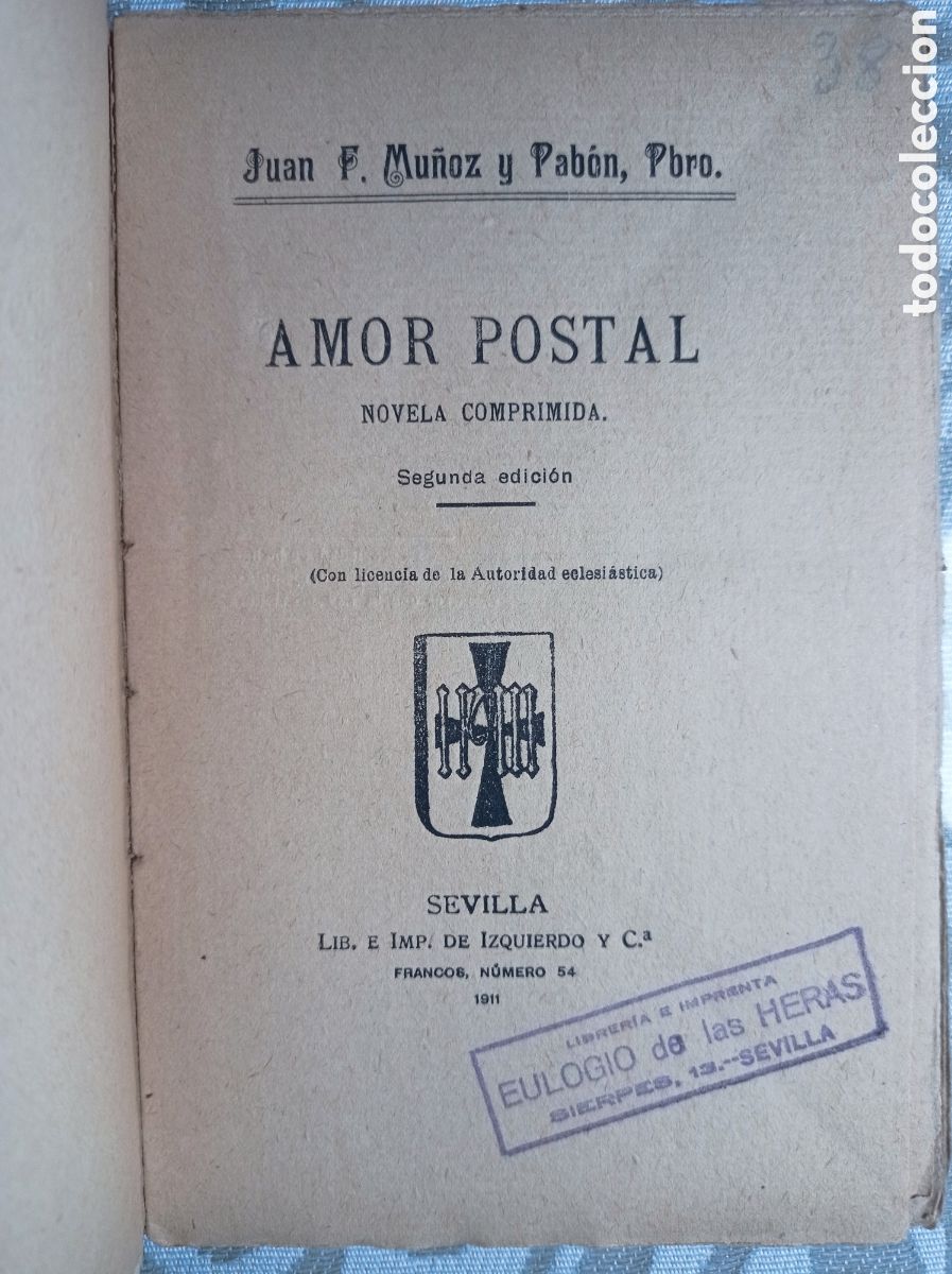 Libros antiguos: AMOR POSTAL. NOVELA. 1911 - Foto 2
