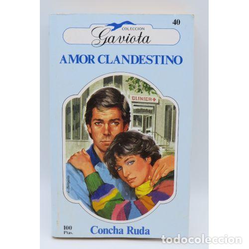 Livros antigos: Amor Clandestino - Concha Ruda