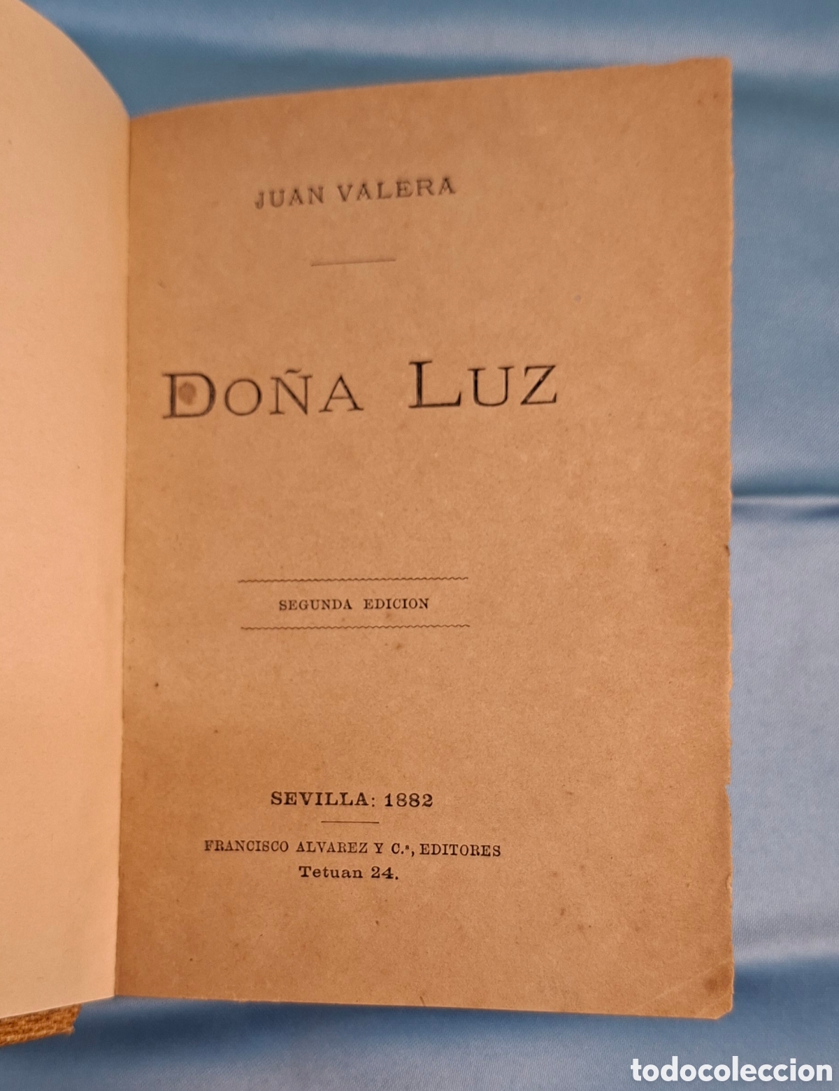 Libros antiguos: Do&ntilde;a Luz de Juan Valera 1882
