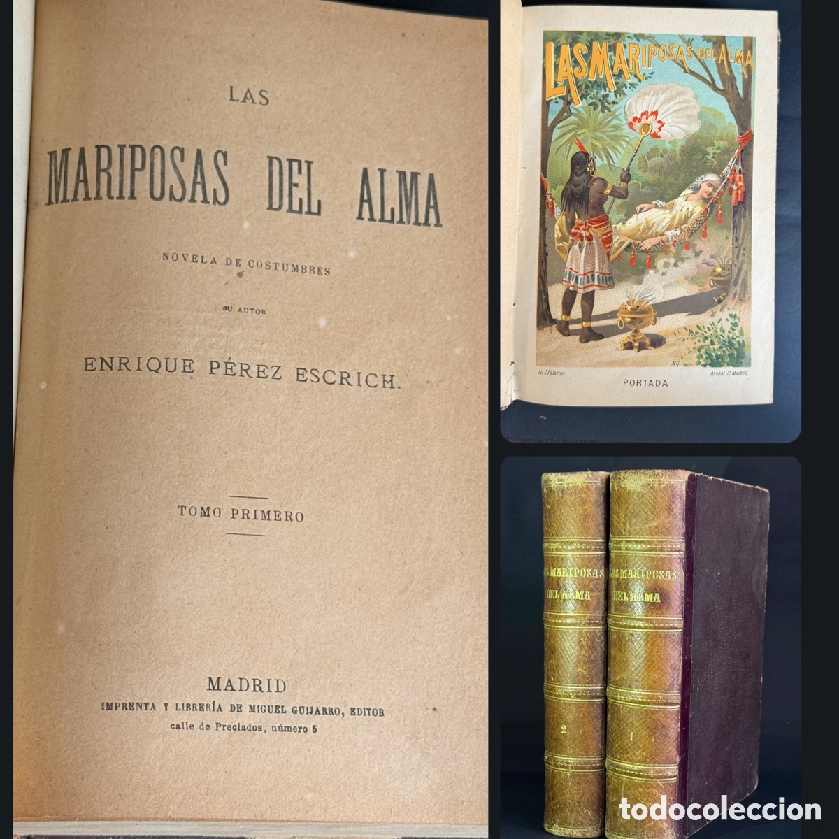 Libros antiguos: Las Mariposas del Alma - Enrique P&eacute;rez Escrich - Madrid - S. XIX - Novela de Costumbres