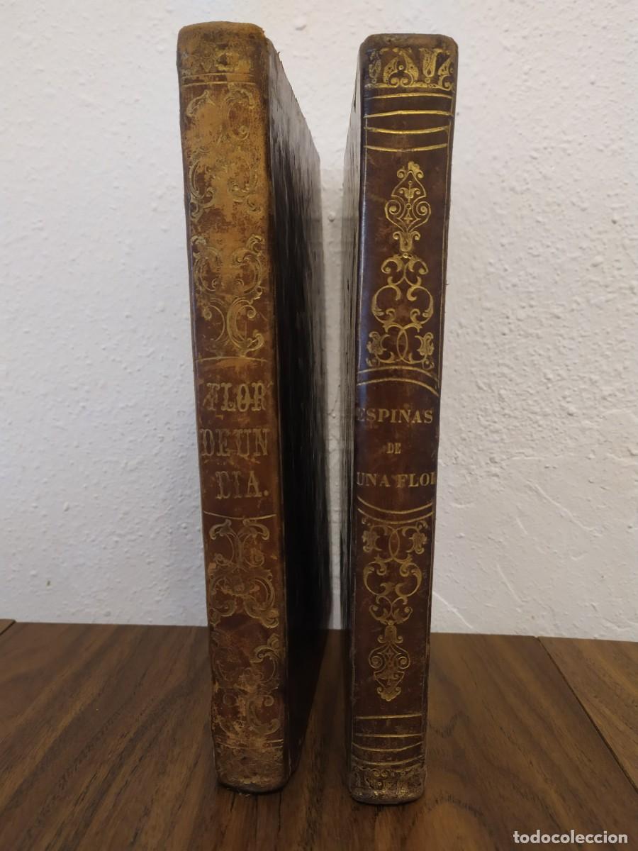 Livros antigos: Manuel Angel&oacute;n : FLOR DE UN D&Iacute;A y ESPINAS DE UNA FLOR 1862