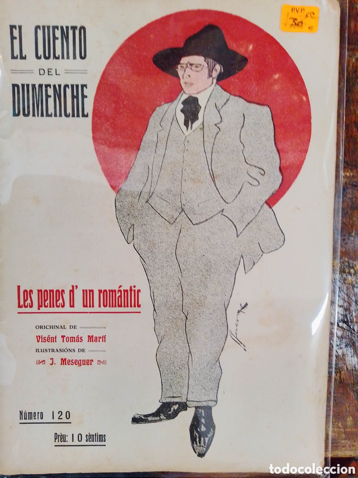 Libros antiguos: EL CUENTO DEL DUMENCHE. NUM. 120. LES PENES D' UN ROMANTIC. TOMAS MARTI, VISENT. VALENCIA. 1916