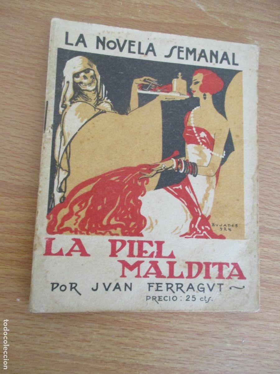 Libros antiguos: LA NOVELA SEMANAL,N&ordm;. 137- LA PIEL MALDITA- PRENSA GR&Aacute;FICA.-1924