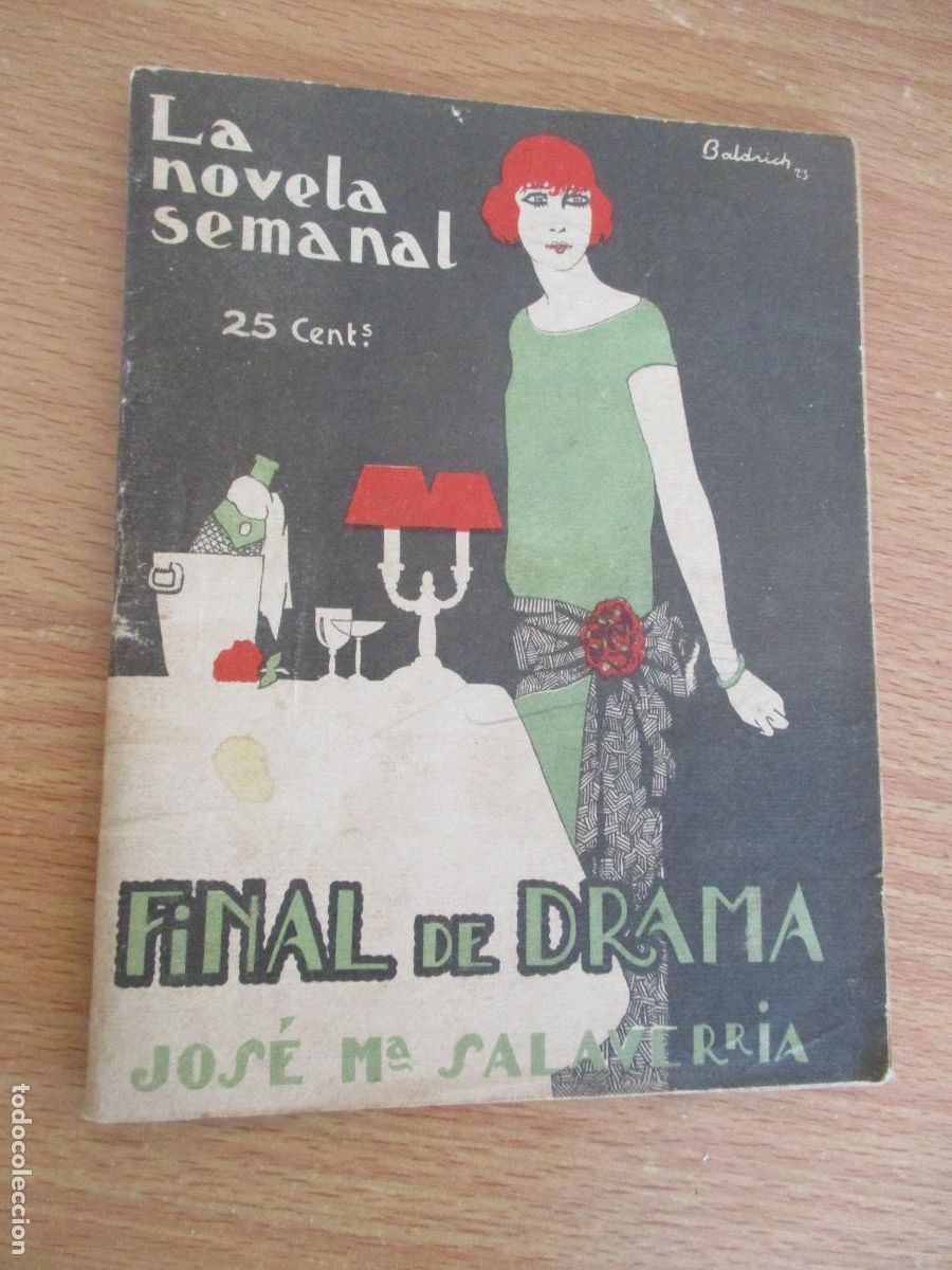 Libros antiguos: LA NOVELA SEMANAL,N&ordm;. 131- FIN DEL DRAMA- PRENSA GR&Aacute;FICA.-1924