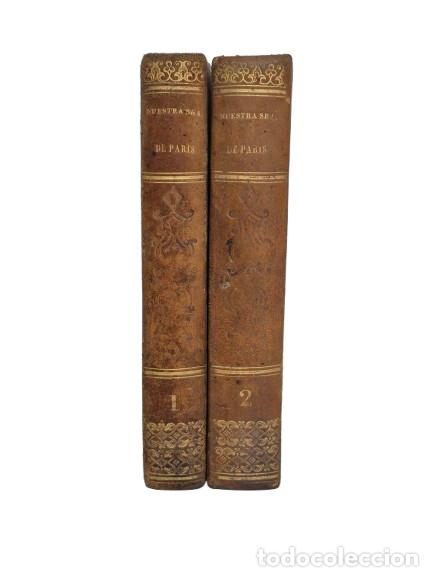 Libros antiguos: Nuestra Se&ntilde;ora de Par&iacute;s - Victor Hugo - 2 Tomos - 1838 - Tomo 1, Vol 1&ordm;, 230 Pag y 4&ordm; 222 Pag