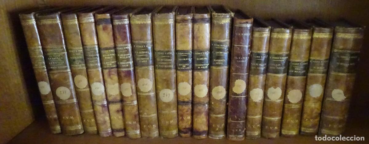 Libros antiguos: RAFAEL P&Eacute;REZ Y P&Eacute;REZ, LOTE DE 30 OBRAS ENCUADENADAS EN PIEL, EDICIONES DE LOS A&Ntilde;OS 30