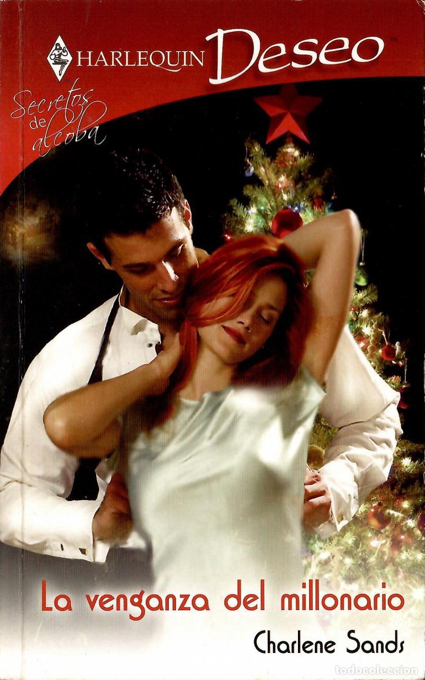 Libros antiguos: Harlequin Deseo, n&ordm; 1651: La venganza del millonario - Charlene Sands