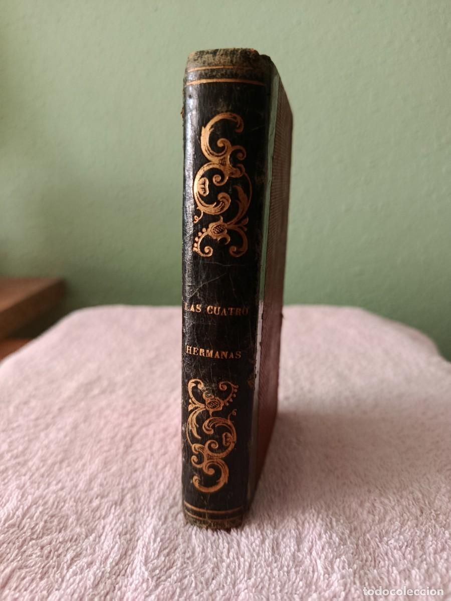 Libros antiguos: Frederic Soulie - Las cuatro hermanas - 1859 - Primera edici&oacute;n castellano