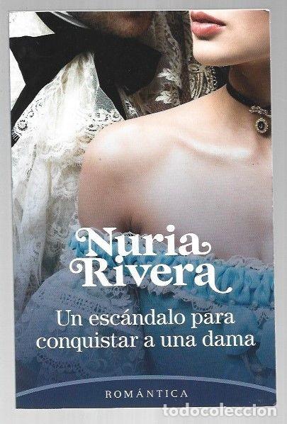 Libros antiguos: Un Escandalo para Conquistar a una Dama - N. Rivera - Penguin